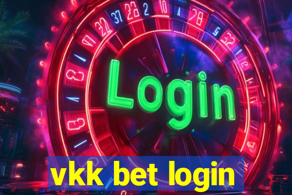 vkk bet login